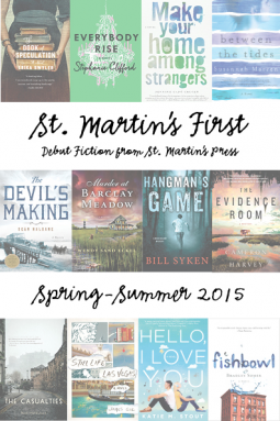 Book Spotlight/ St Martin’s First Spring-Summer 2015 Sampler