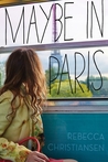 Review/ Maybe In Paris (#17DABash)
