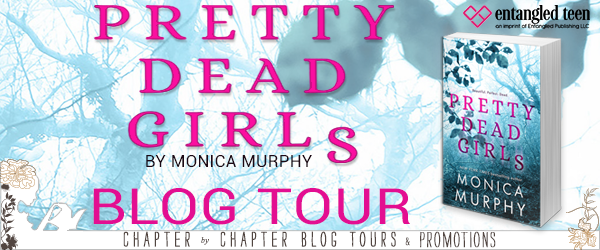 Blog Tour/ Pretty Dead Girls by Monica Murphy