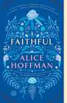 Review/ Faithful by Alice Hoffman