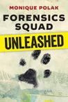 Review/ Forensics Squad: Unleashed