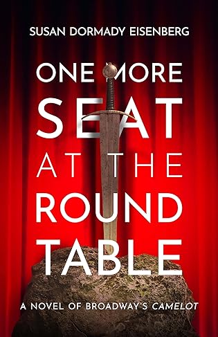 Book Spotlight: One More Seat at the Round Table by Susan Dormady Eisenberg